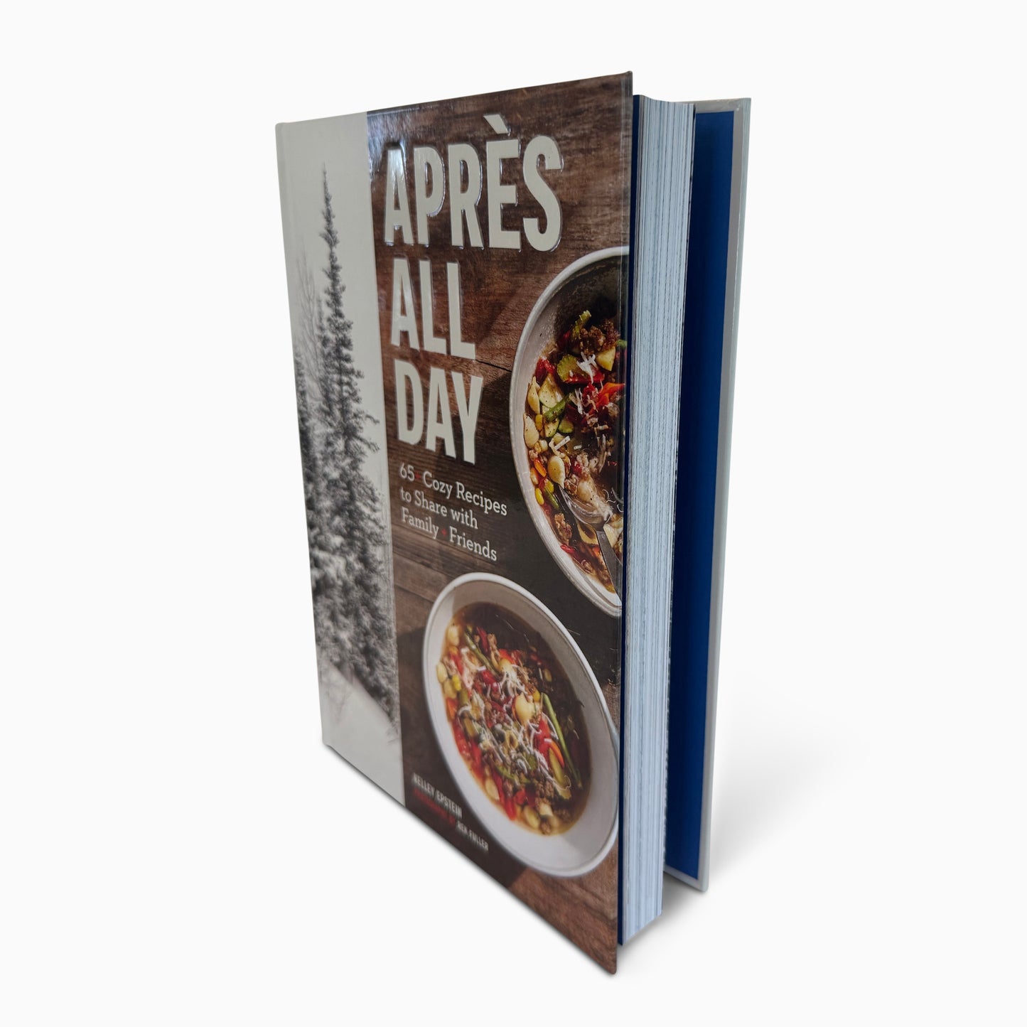 Après All Day : 65+ Cozy Recipes to Share with Family and Friends