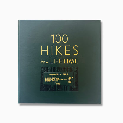 100 Hikes of a Lifetime: The World's Ultimate Scenic Trails